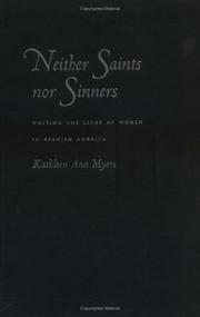 Neither Saints Nor Sinners by Kathleen Ann Myers