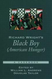 Cover of: Richard Wright's Black boy (American hunger): a casebook