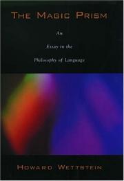 The magic prism : an essay in the philosophy of language