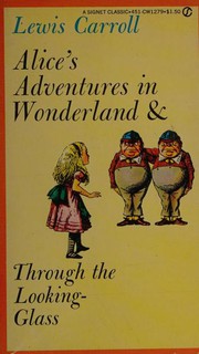 Cover of: Alice's Adventures in Wonderland & Through the Looking Glass by 