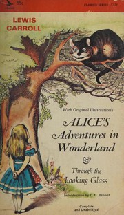 Cover of: Alice's Adventures in Wonderland & Through the Looking Glass by Lewis Carroll