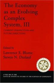Cover of: The Economy As an Evolving Complex System III: Current Perspectives and Future Directions (Santa Fe Institute Studies on the Sciences of Complexity)