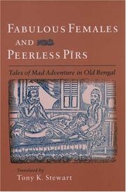 Cover of: Fabulous Females and Peerless Pirs: Tales of Mad Adventure in Old Bengal