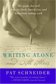 Cover of: Writing alone and with others by Pat Schneider
