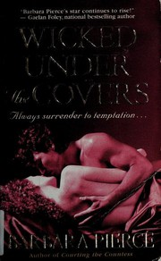 Cover of: Wicked Under the Covers (Carlisle family series book 1)