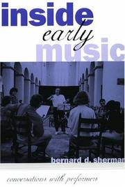 Cover of: Inside Early Music by Bernard D. Sherman