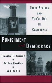 Cover of: Punishment and Democracy: Three Strikes and You're Out in California (Studies in Crime and Public Policy)