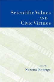 Scientific values and civic virtues