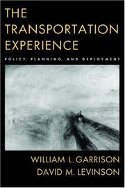 The transportation experience : policy, planning, and deployment