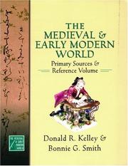 Cover of: The Medieval and Early Modern World by Donald R. Kelley, Bonnie G. Smith