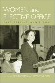 Women and elective office : past, present, and future