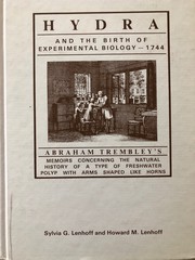 Cover of: Hydra and the birth of experimental biology, 1744: Abraham Trembley's Mémoires concerning the polyps