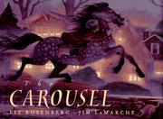 The Carousel by Liz Rosenberg