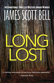 Cover of: Long Lost by James Scott Bell