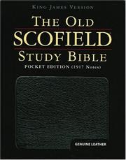 The Holy Bible : containing the Old and New Testaments : authorized King James version : the Scofield study Bible