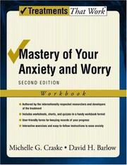 Mastery of your anxiety and worry. workbook