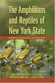 Cover of: The Amphibians and Reptiles of New York State: Identification, Natural History, and Conservation