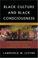 Cover of: Black Culture and Black Consciousness