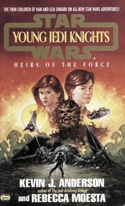 Cover of: Star Wars: Heirs of the Force: Young Jedi Knights #1