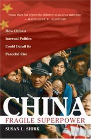 Cover of: China: Fragile Superpower by Susan L. Shirk