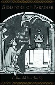 Cover of: Gemstone of paradise: the Holy Grail in Wolfram's Parzival