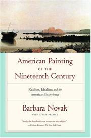 American painting of the nineteenth century : realism, idealism, and the American experience