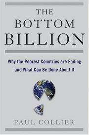 The bottom billion by Paul Collier