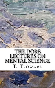 Cover of: The Dore Lectures on Mental Science
