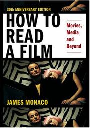 Cover of: How to Read a Film: The World of Movies, Media, Multimedia: Language, History, Theory
