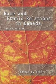 Cover of: Race and ethnic relations in Canada by edited by Peter S. Li.
