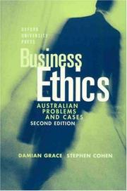 Cover of: Business Ethics by Damien Grace, Stephen Cohen
