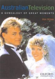 Cover of: Australian television: a genealogy of great moments