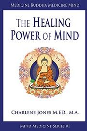 Cover of: Medicine Buddha/Medicine Mind: An Easy-to-Understand Exploration of the Healing Power of Your Mind