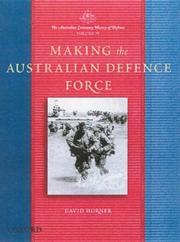 Cover of: Making the Australian Defence Force