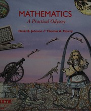 Cover of: Mathematics: a practical odyssey