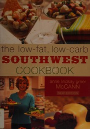 Cover of: The low-fat, low-carb Southwest cookbook