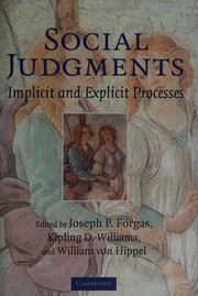 Cover of: Social judgements: implicit and explicit processes