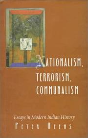 Cover of: Nationalism, terrorism, communalism: essays in modern Indian history