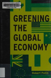 Greening the global economy by Robert Pollin