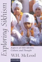 Cover of: Exploring Sikhism: aspects of Sikh identity, culture and thought