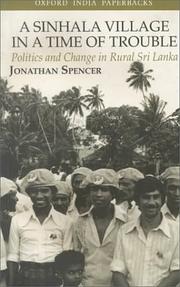 A Sinhala Village in a Time of Trouble by Jonathan Spencer