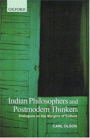 Cover of: Indian philosophers and postmodern thinkers: dialogues on the margins of culture