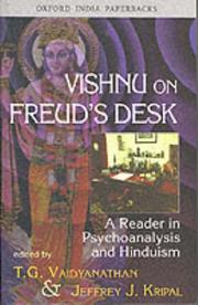 Vishnu on Freud's desk : a reader in psychoanalysis and Hinduism