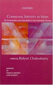Cover of: Communal identity in India: its construction and articulation in the twentieth century