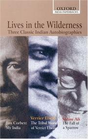Cover of: Lives in the wilderness: three classic Indian autobiographies
