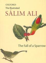 The illustrated Sálim Ali : the fall of a sparrow