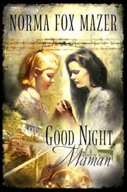 Cover of: Good night, Maman