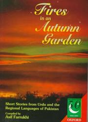 Cover of: Fires in an autumn garden: short stories from urdu and the regional languages of Pakistan