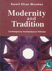 Modernity and tradition : contemporary architecture in Pakistan