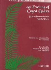 Cover of: An evening of caged beasts: seven postmodernist Urdu poets